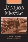 Cover: Jacques Rivette - Manchester University Press