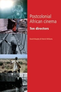 Abbildung von: Postcolonial African Cinema - Manchester University Press