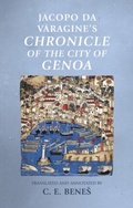 Cover: Jacopo Da Varagine's Chronicle of the City of Genoa - Manchester University Press