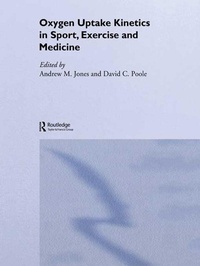 Abbildung von: Oxygen Uptake Kinetics in Sport, Exercise and Medicine - Routledge