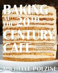 Bild: Baking at the 20th Century Cafe - Workman Publishing Company