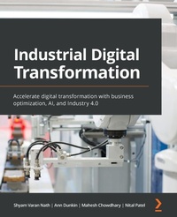 Enlarge image Cover: Industrial Digital Transformation - Packt Publishing