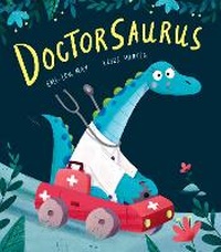 Enlarge image Cover: Doctorsaurus - Little Tiger
