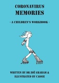 Cover: Coronavirus Memories - A Children's Workbook - Grosvenor House Publishing Ltd