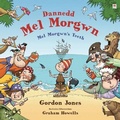 Cover: Dannedd Mel Morgwn / Mel Morgwn's Teeth - Rily Publications Ltd
