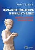 Bild: Transgenerational Healing of Oedipus at Colonus - Genesis Editions