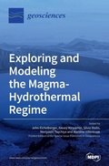 Cover: Exploring and Modeling the Magma-Hydrothermal Regime - MDPI AG