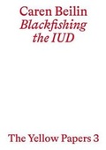 Cover: Blackfishing the IUD - The Last Books