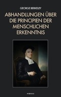 Cover: Abhandlungen ueber die Principien der menschlichen Erkenntnis - FV Editions