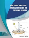 Cover: Solar Chimney Power Plants: Numerical Investigations and Experimental Validation - Bentham Science Publishers