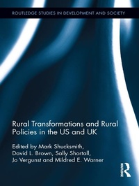 Enlarge image Cover: Rural Transformations and Rural Policies in the US and UK - Routledge