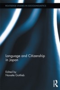 Abbildung von: Language and Citizenship in Japan - Routledge