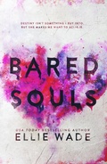Cover: Bared Souls (The Beautiful Souls Collection) - Ellie Wade