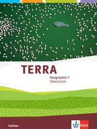 Abbildung von: TERRA Geographie 7. Ausgabe Sachsen Oberschule - Klett