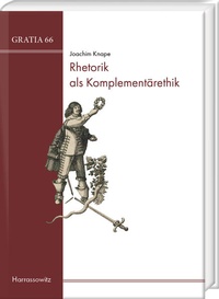 Enlarge image Cover: Rhetorik als Komplementärethik - Harrassowitz Verlag