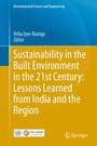 Cover: Sustainability in the Built Environment in the 21st Century: Lessons Learned from India and the Region - Springer