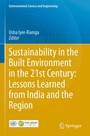 Cover: Sustainability in the Built Environment in the 21st Century: Lessons Learned from India and the Region - Springer