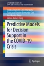 Cover: Predictive Models for Decision Support in the COVID-19 Crisis - Springer