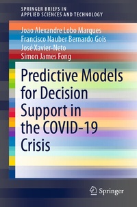 Enlarge image Cover: Predictive Models for Decision Support in the COVID-19 Crisis - Springer