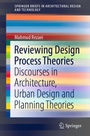 Cover: Reviewing Design Process Theories - Springer