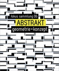 Abbildung von: ABSTRAKT. Geometrie + Konzept - Heyn