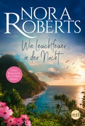 Cover: Wie Leuchtfeuer in der Nacht - MIRA Taschenbuch