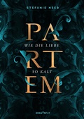 Cover: Partem. Wie die Liebe so kalt - Dragonfly