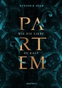 Cover: Partem. Wie die Liebe so kalt - Dragonfly