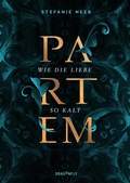 Cover: Partem. Wie die Liebe so kalt - Dragonfly