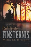 Cover: Goldrote Finsternis - epubli