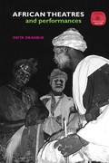 Cover: African Theatres and Performances - Routledge