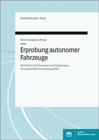 Abbildung von: Erprobung autonomer Fahrzeuge - Berliner Wissenschafts-Verlag