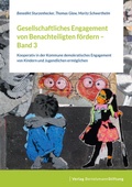 Cover: Gesellschaftliches Engagement von Benachteiligten f&ouml;rdern - Band 3 - Verlag Bertelsmann Stiftung