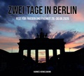 Cover: Zwei Tage in Berlin - Driediger Verlag