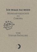 Cover: Ich waas fai nedd - Wei&szlig;, Erich