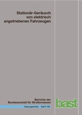 Cover: Station&auml;r-Ger&auml;usch von elektrisch angetriebenen Fahrzeugen - Fachverlag NW in Carl Ed. Sch&uuml;nemann KG