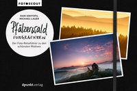 Abbildung von: Pfälzerwald fotografieren - dpunkt