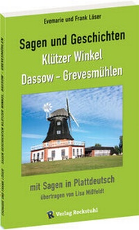 Abbildung von: Sagen und Geschichten Klützer Winkel, Dassow - Grevesmühlen - Verlag Rockstuhl