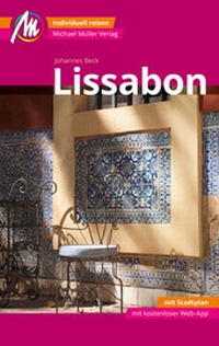 Abbildung von: Lissabon MM-City Reiseführer Michael Müller Verlag - Michael Müller Verlag