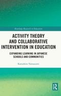 Cover: Activity Theory and Collaborative Intervention in Education - Routledge