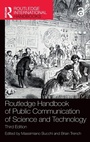 Cover: Routledge Handbook of Public Communication of Science and Technology - Routledge
