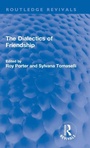 Cover: The Dialectics of Friendship - Routledge