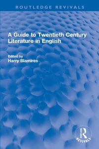 Abbildung von: A Guide to Twentieth Century Literature in English - Routledge