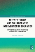 Cover: Activity Theory and Collaborative Intervention in Education - Routledge