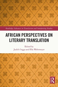 Abbildung von: African Perspectives on Literary Translation - Routledge