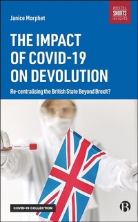 Abbildung von: The Impact of COVID-19 on Devolution - Bristol University Press