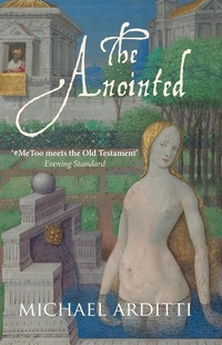 Abbildung von: The Anointed - Arcadia Books