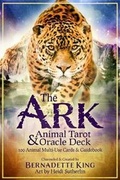 Cover: The Ark Animal Tarot & Oracle Deck - Second Edition - Building Beautiful Souls, Inc