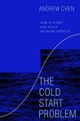 Cover: The Cold Start Problem - HarperCollins