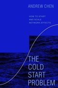 Cover: The Cold Start Problem - Harper Business